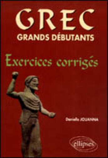 Couverture du livre « GRANDS DEBUTANTS » de Danielle Jouanna aux éditions Ellipses