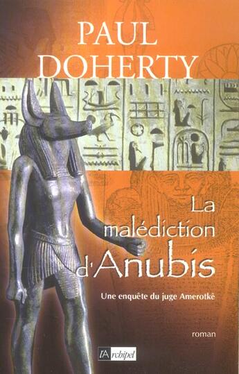 Couverture du livre « La malediction d'anubis » de Doherty-P aux éditions Archipel