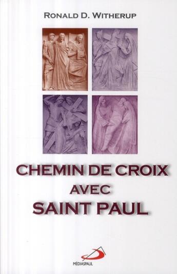Couverture du livre « Chemin de croix avec Saint Paul » de Witherup R aux éditions Mediaspaul