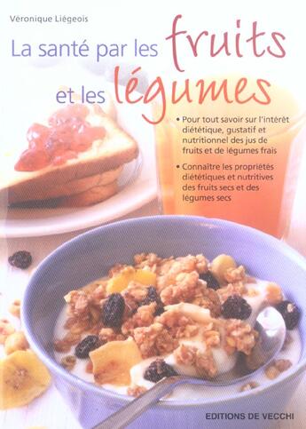 Couverture du livre « Sante par les fruits et les legumes » de Liegeois aux éditions De Vecchi
