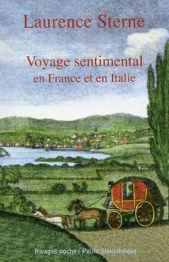 Couverture du livre « Voyage sentimental en France et en Italie » de Laurence Sterne aux éditions Rivages