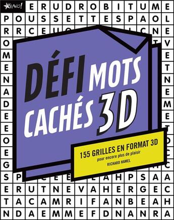 Couverture du livre « Défi mots cachés 3D ; 155 grilles en format 3D pour encore plus de plaisir » de Richard Hamel aux éditions Bravo