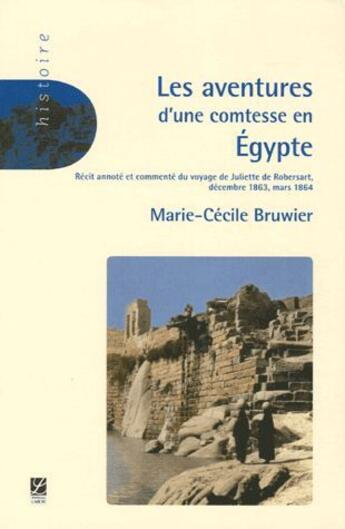 Couverture du livre « Les aventures d'une comtesse en Egypte » de Marie-Cecile Bruwier aux éditions Labor Sciences Humaines