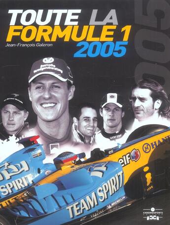 Couverture du livre « Toute la formule 1 2005 (édition 2005) » de Galeron Jf aux éditions Chronosports