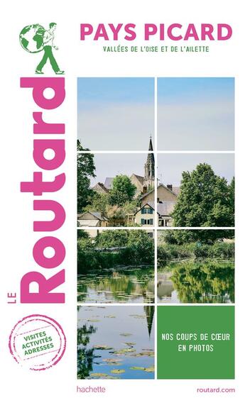 Couverture du livre « Guide du Routard ; pays picard ; vallées de l'Oise et de l'Ailette » de Collectif Hachette aux éditions Hachette Tourisme