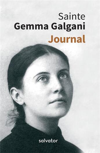 Couverture du livre « Journal » de Gemma Galgani aux éditions Salvator