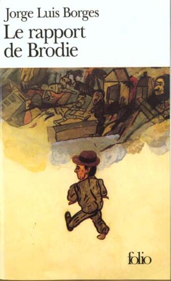 Couverture du livre « Le rapport de brodie » de Jorge Luis Borges aux éditions Folio