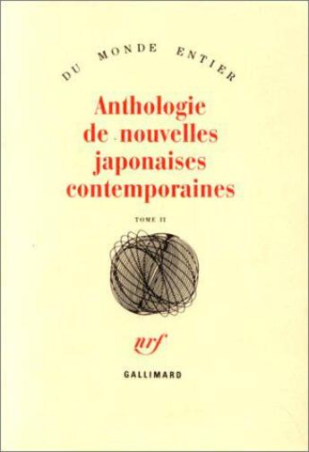 Couverture du livre « Anthologie de nouvelles japonaises contemporaines t2 » de  aux éditions Gallimard