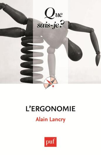 Couverture du livre « L'ergonomie (2e édition) » de Alain Lancry aux éditions Que Sais-je ?