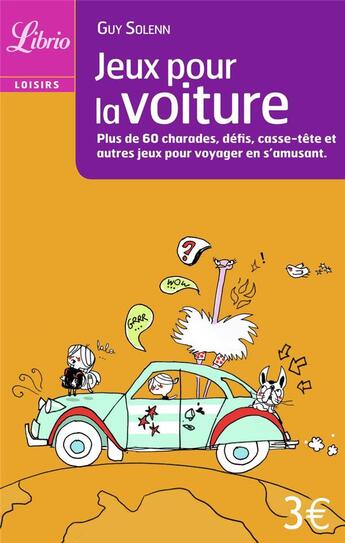 Couverture du livre « Jeux pour la voiture » de Solenn Guy aux éditions J'ai Lu