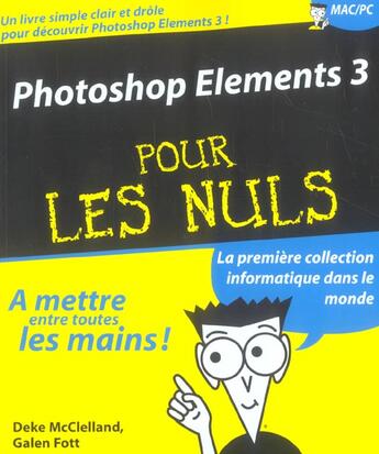 Couverture du livre « Photoshop Elements 3 » de Deke Mcclelland et Galen Fott aux éditions First Interactive
