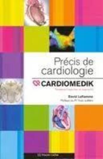 Couverture du livre « Pracis de cardiologie ; cardiomedik » de David Laflamme aux éditions Frison Roche
