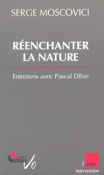 Couverture du livre « Retour a la nature ; entretiens » de Pascal Dibie et Serge Moscovici aux éditions Editions De L'aube