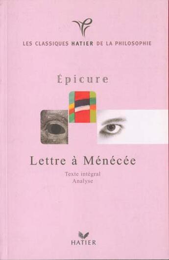 Couverture du livre « Epicure Lettre A Menecee » de Pierre Penisson aux éditions Hatier