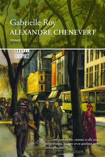 Couverture du livre « Alexandre Chenevert » de Gabrielle Roy aux éditions Boreal