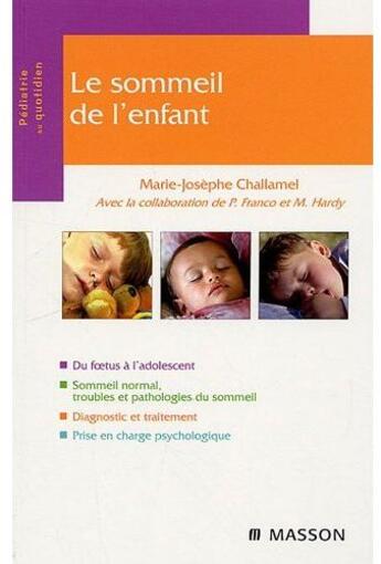 Couverture du livre « Le sommeil de l'enfant » de Challamel-M.J aux éditions Elsevier-masson