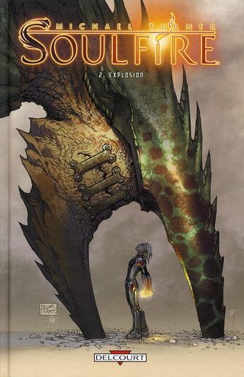 Couverture du livre « Soulfire Tome 2 : explosion » de J.T. Krul et Michael Turner aux éditions Delcourt
