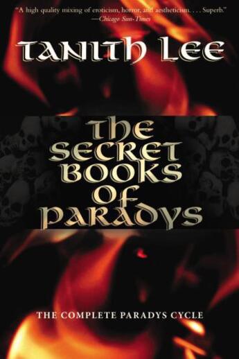Couverture du livre « The Secret Book of Paradys » de Tanith Lee aux éditions Overlook