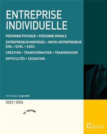 Couverture du livre « Entreprise individuelle (édition 2023/2024) » de Veronique Legrand et Jean De Faultrier aux éditions Delmas