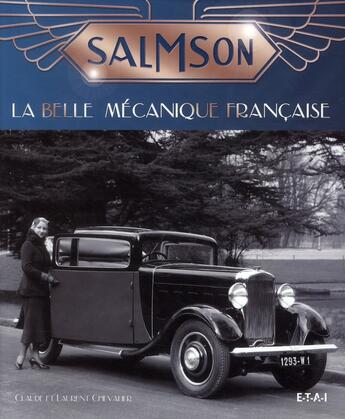 Couverture du livre « Salmson, la belle mécanique francaise » de Claude Chevalier et Laurent Chevalier aux éditions Etai
