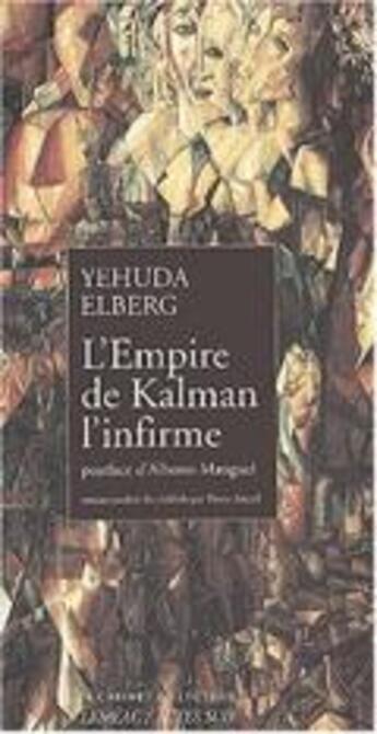 Couverture du livre « L'empire de kalman l'infirme » de Yehuda Elberg aux éditions Actes Sud