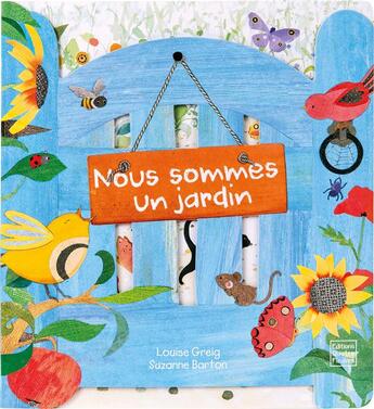 Couverture du livre « Nous sommes un jardin » de Suzanne Barton et Louise Greig aux éditions Quatre Fleuves