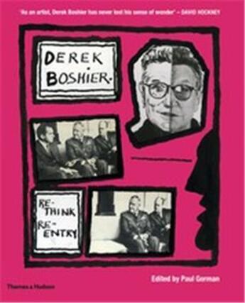 Couverture du livre « Derek boshier re-think/re-entry » de Gorman Paul aux éditions Thames & Hudson