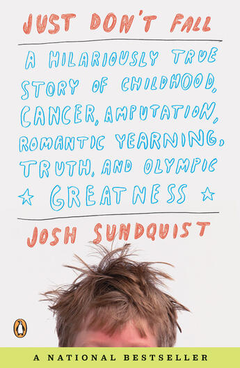 Couverture du livre « Just Don't Fall » de Sundquist Josh aux éditions Penguin Group Us