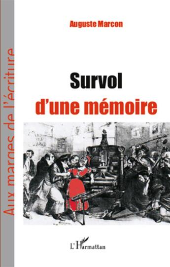Couverture du livre « Survol d'une mémoire » de Auguste Marcon aux éditions L'harmattan