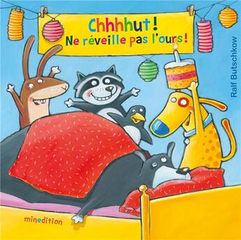 Couverture du livre « Chhhhut ! Ne réveille pas l'ours ! » de Ralf Butschkow aux éditions Mineditions