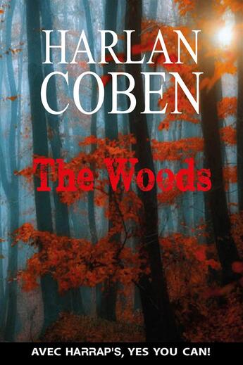 Couverture du livre « The woods » de Harlan Coben aux éditions Larousse