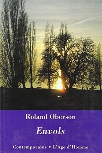 Couverture du livre « Envols » de Roland Oberson aux éditions L'age D'homme