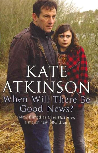 Couverture du livre « WHEN WILL THERE BE GOOD NEWS? » de Kate Atkinson aux éditions Black Swan