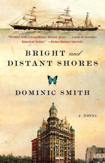 Couverture du livre « Bright and Distant Shores » de Smith Dominic aux éditions Atria Books