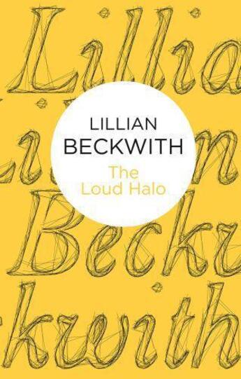 Couverture du livre « Loud Halo » de Beckwith Lillian aux éditions Macmillan Bello Digital