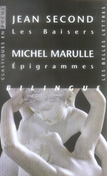 Couverture du livre « Les baisers ; épigrammes » de Second/Marulle aux éditions Belles Lettres