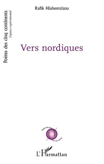 Couverture du livre « Vers nordiques » de Rafik Hiahemzizou aux éditions L'harmattan