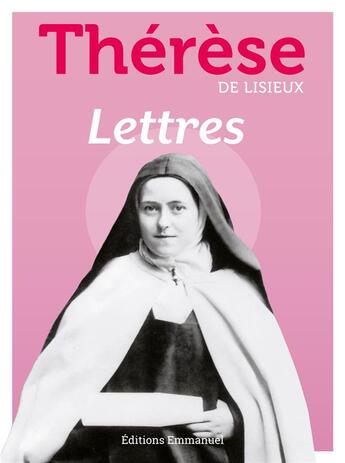 Couverture du livre « Lettres » de Therese De Lisieux aux éditions Emmanuel