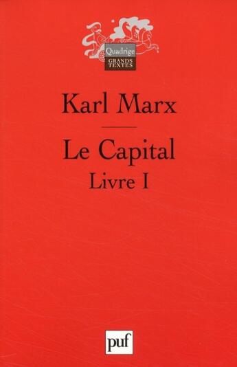 Couverture du livre « Le capital t.1 (3e édition) » de Karl Marx aux éditions Puf