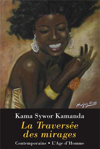 Couverture du livre « La traversée des mirages » de Kama Sywor Kamanda aux éditions L'age D'homme