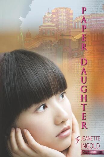 Couverture du livre « Paper Daughter » de Ingold Jeanette aux éditions Houghton Mifflin Harcourt