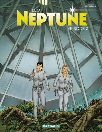 Couverture du livre « Neptune Tome 2 » de Leo aux éditions Dargaud