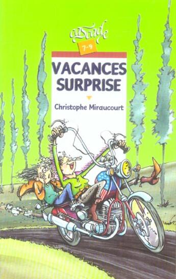 Couverture du livre « Vacances Surprise » de Christophe Miraucourt aux éditions Rageot