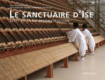 Couverture du livre « Le sanctuaire d'Ise » de Jean-Sebastien Cluzel aux éditions Mardaga Pierre