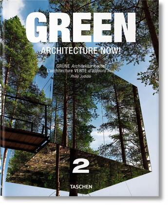 Couverture du livre « Green architecture now ! t.2 » de Philip Jodidio aux éditions Taschen