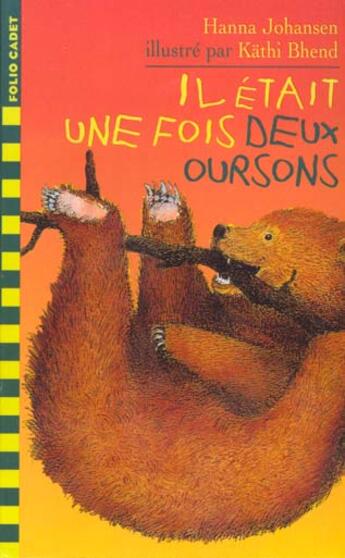 Couverture du livre « Il etait une fois deux oursons » de Hanna Johansen aux éditions Gallimard-jeunesse