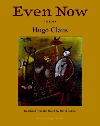 Couverture du livre « Even now ; poems » de Claus Hugo aux éditions 