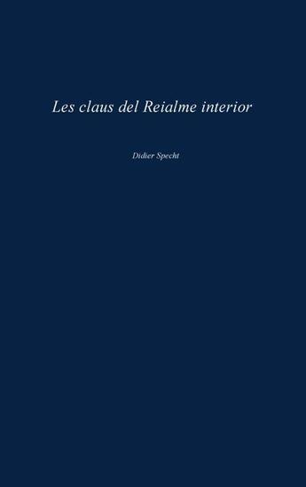 Couverture du livre « Les claus del Reialme interior » de Didier Specht aux éditions Books On Demand