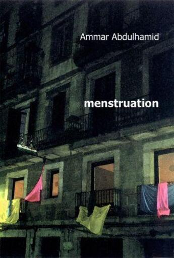 Couverture du livre « Menstruation » de Ammar Abdulhamid aux éditions Saqi Books Digital