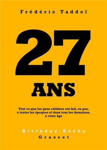 Couverture du livre « 27 ans » de Frederic Taddei aux éditions Grasset Et Fasquelle